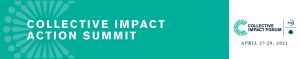 Collective Impact Forum Action Summit